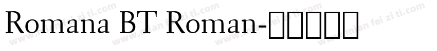 Romana BT Roman字体转换